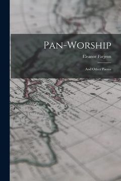 portada Pan-Worship: And Other Poems (en Inglés)