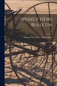 portada Weekly News Bulletin; 13 (en Inglés)