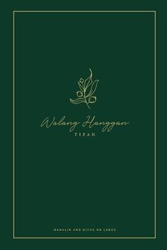 portada Walang Hanggan Tipan: A Love God Greatly Tagalog Bible Study Journal