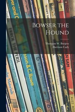 portada Bowser the Hound (en Inglés)