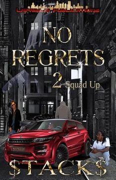 portada No Regrets 2: Squad Up (en Inglés)