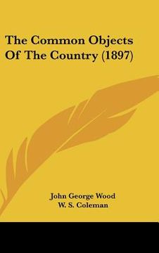 portada the common objects of the country (1897) (in English)