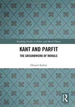 portada Kant and Parfit: The Groundwork of Morals (en Inglés)