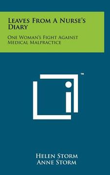 portada leaves from a nurse's diary: one woman's fight against medical malpractice (en Inglés)