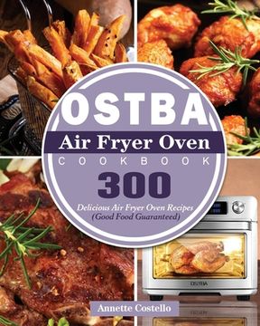 portada OSTBA Air Fryer Oven Cookbook (en Inglés)