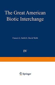 portada The Great American Biotic Interchange (Topics in Geobiology): 4 (en Inglés)