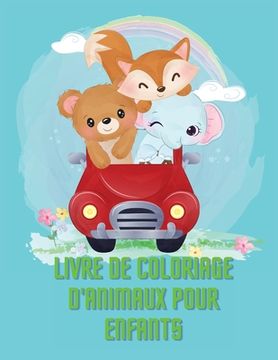 portada Livre de Coloriage D'Animaux Pour Enfants: Étonnante Livre D'Activités et de Coloriage D'Animaux Pour Enfants, Âge: 6-8 
