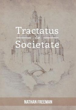 portada tractatus de societate or the manifesto (en Inglés)