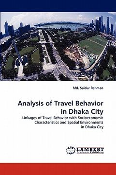 portada analysis of travel behavior in dhaka city (in English)
