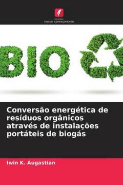portada Conversão Energética de Resíduos Orgânicos Através de Instalações Portáteis de Biogás
