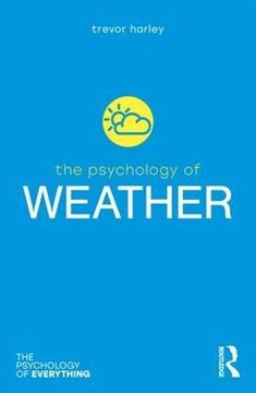 portada The Psychology of Weather (The Psychology of Everything) 