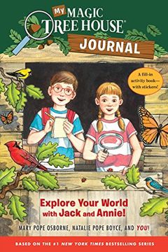 portada My Magic Tree House Journal: Explore Your World With Jack and Annie! A Fill-In Activity Book With Stickers! (Magic Tree House (R)) (en Inglés)