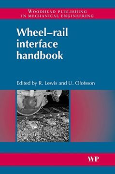 portada Wheel-Rail Interface Handbook (Woodhead Publishing in Mechanical Engineering) (en Inglés)