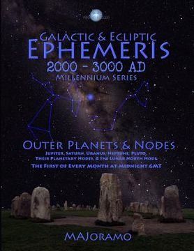 portada Galactic & Ecliptic Ephemeris 2000 - 3000 Ad (en Inglés)