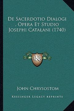 portada De Sacerdotio Dialogi, Opera Et Studio Josephi Catalani (1740) (en Latin)
