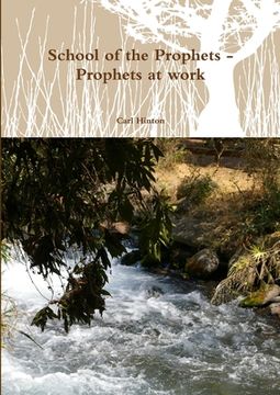 portada School of the Prophets - Prophets at work (in English)