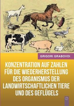 portada Konzentration auf Zahlen für die Wiederherstellung des Organismus der Landwirtschaftlichen Tiere und des Geflügels (en Alemán)