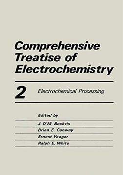 portada Comprehensive Treatise of Electrochemistry: Electrochemical Processing: 2 (en Inglés)