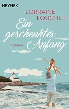 portada Ein Geschenkter Anfang: Roman (in German)