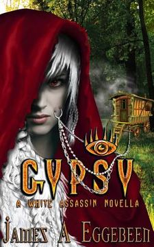 portada Gypsy: A White Assassin Novella (en Inglés)
