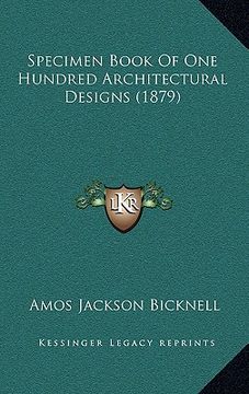 portada specimen book of one hundred architectural designs (1879) (en Inglés)
