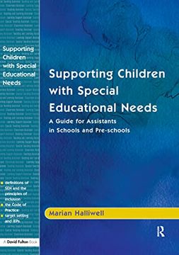 portada Supporting Children with Special Educational Needs: A Guide for Assistants in Schools and Pre-Schools (en Inglés)