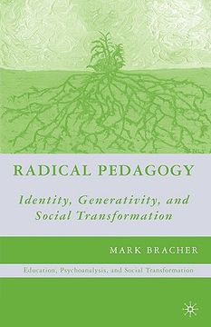 portada radical pedagogy: identity, generativity, and social transformation (en Inglés)