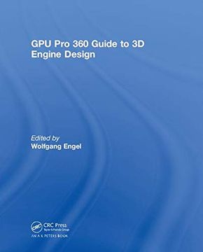 portada Gpu pro 360 Guide to 3d Engine Design (in English)