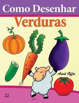 portada Como Desenhar: Verduras: Livros Infantis (en Portugués)
