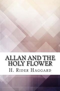 portada Allan and the Holy Flower (en Inglés)