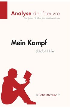 portada Mein Kampf d'Adolf Hitler (Analyse de l'oeuvre): Analyse complète et résumé détaillé de l'oeuvre (en Francés)