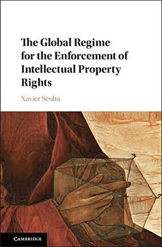 portada The Global Regime for the Enforcement of Intellectual Property Rights (in English)