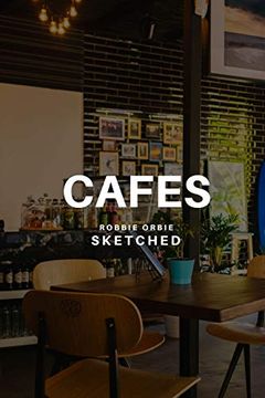 portada Cafes Sketched (en Inglés)
