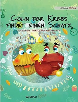 portada Colin der Krebs Findet Einen Schatz: German Edition of "Colin the Crab Finds a Treasure" (2) 