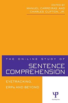 portada the on-line study of sentence comprehension: eyetracking, erps and beyond (en Inglés)