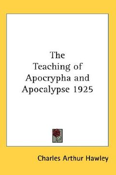 portada the teaching of apocrypha and apocalypse 1925 (in English)