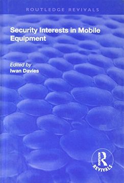 portada Security Interests in Mobile Equipment (en Inglés)
