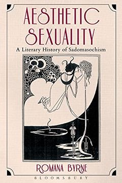 portada Aesthetic Sexuality: A Literary History of Sadomasochism (in English)