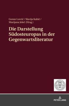 portada Die Darstellung Suedosteuropas in der Gegenwartsliteratur (en Alemán)