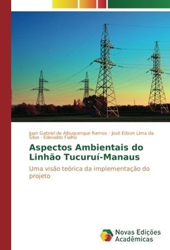 portada Aspectos Ambientais do Linhão Tucuruí-Manaus: Uma visão teórica da implementação do projeto