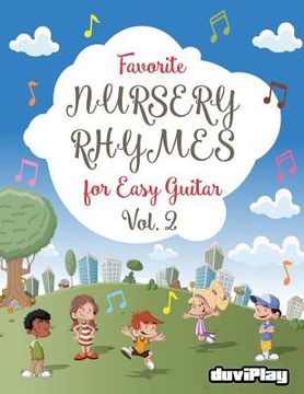portada Favorite Nursery Rhymes for Easy Guitar. Vol 2 (en Inglés)