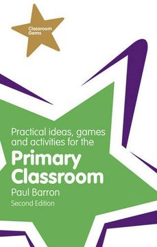 portada Practical Ideas, Games and Activities for the Primary Classroom (Classroom Gems) (en Inglés)