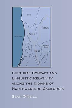 portada Cultural Contact and Linguistic Relativity Among the Indians of Northwestern California (en Inglés)