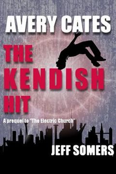 portada Avery Cates: The Kendish Hit (in English)