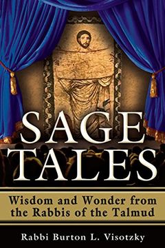 portada Sage Tales: Wisdom and Wonder from the Rabbis of the Talmud (en Inglés)