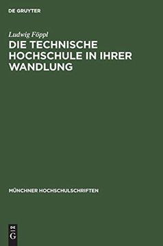 portada Die Technische Hochschule in Ihrer Wandlung (en Alemán)