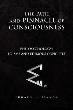 portada the path and pinnacle of consciousness (in English)