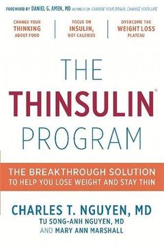 portada The Thinsulin Program: The Breakthrough Solution to Help You Lose Weight and Stay Thin