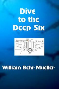 portada dive to the deep six (en Inglés)