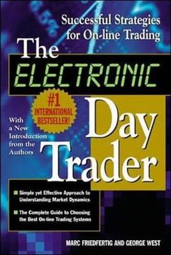 portada The Electronic day Trader: Successful Strategies for On-Line Trading (en Inglés)